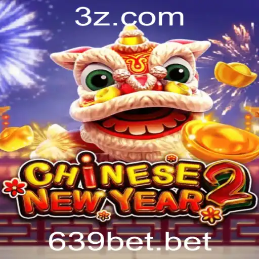 Explorando o Fascinante Mundo de CHINESENEWYEAR2 no Universo de Entretenimento 639bet