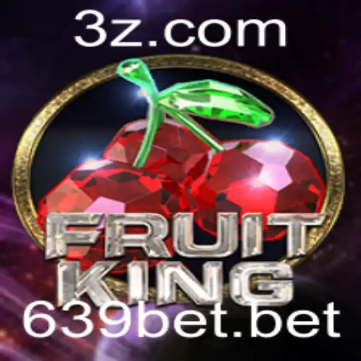 Dominando o Jogo FruitKing com a Estratégia 639bet