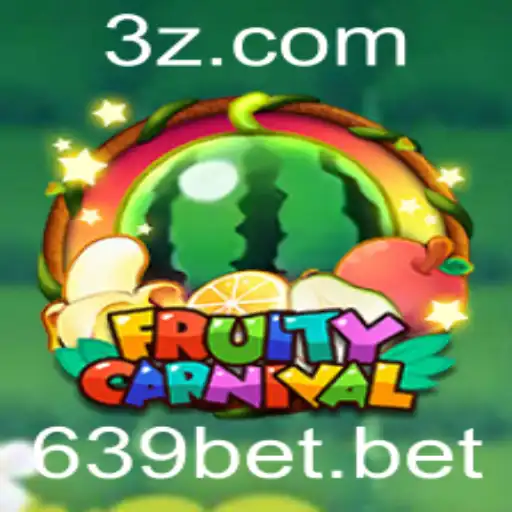 Descubra a Emoção do Jogo 'FruityCarnival' com 639bet